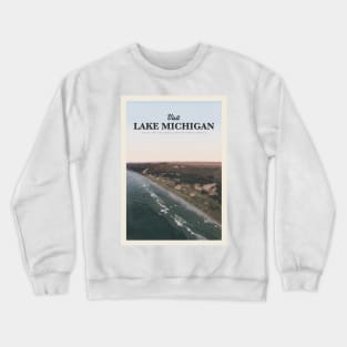 Visit Lake Michigan Crewneck Sweatshirt